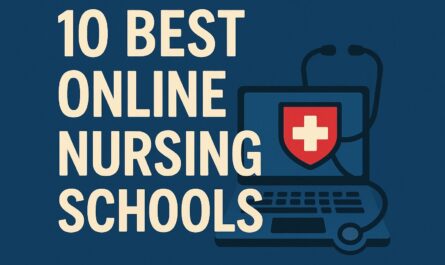 10 Best Online Nursing Schools