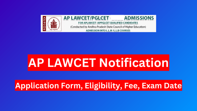 AP LAWCET 2024 Notification, Application Form, Eligibility, Fee, Exam Date