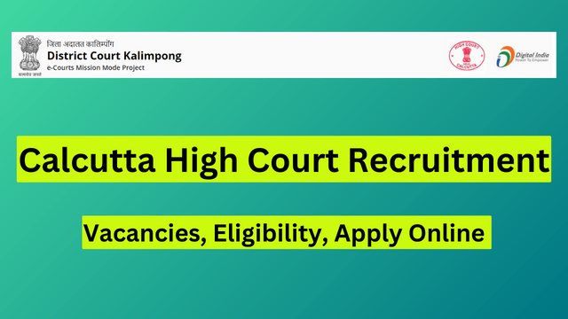 Calcutta High Court Recruitment 2024, 37 Vacancies, Eligibility, Apply Online