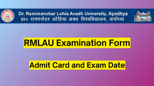 RMLAU Examination Form 2024, Admit Card and Exam Date