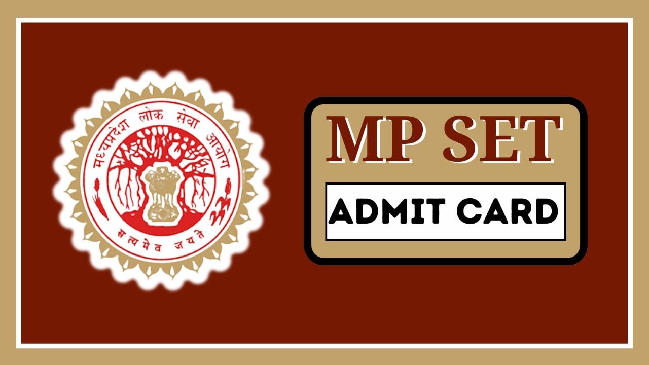 MP SET Admit Card