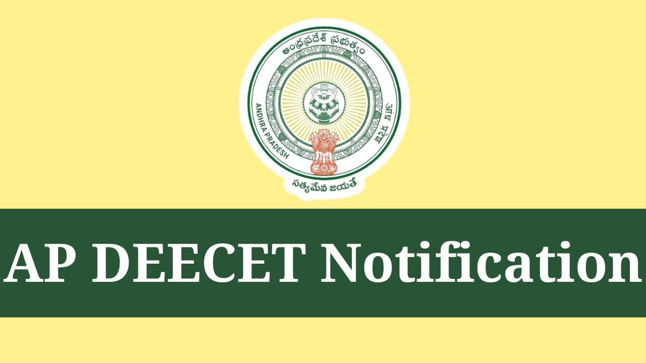 AP DEECET 2024 Notification Released, Check Online Application Schedule and Apply Link
