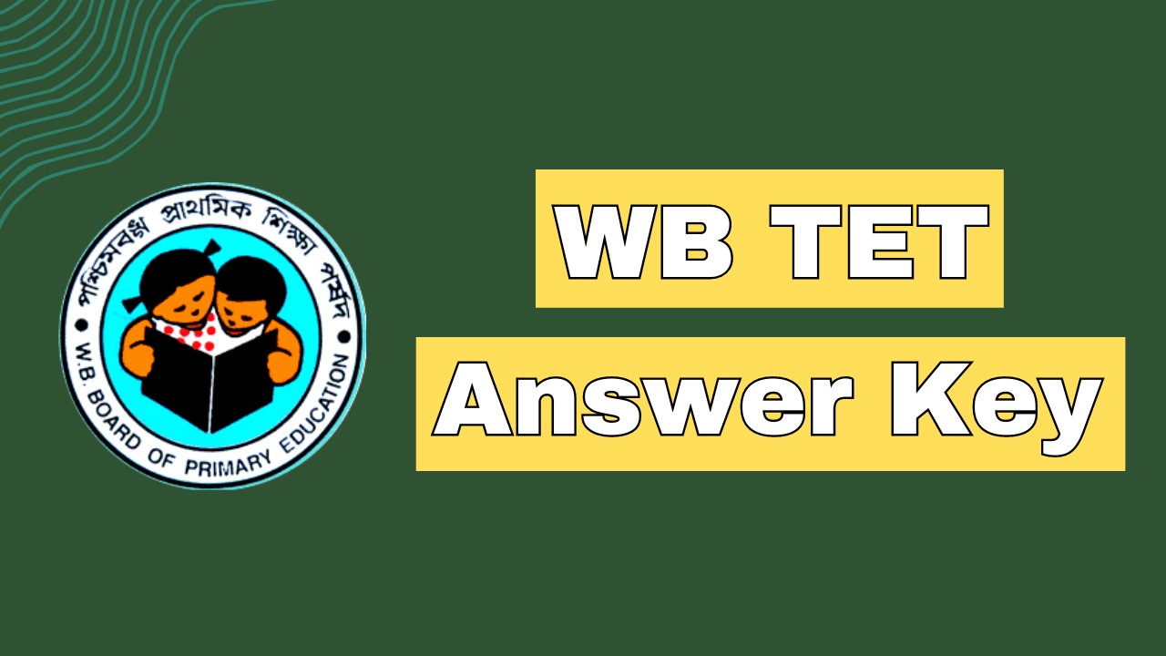 Download WB TET Answer Key PDF