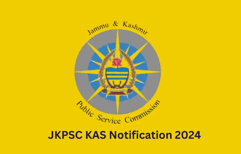 JKPSC KAS Notification 2024 Out for 90 Officers Posts, Apply Online Starts from 1 August