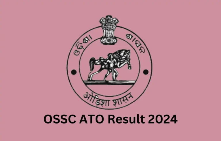 OSSC ATO Result 2024, Cut Off Marks and Result PDF