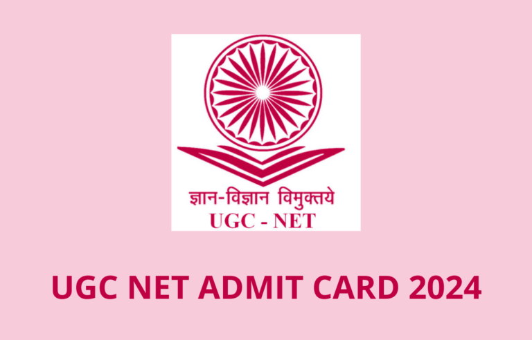 UGC NET Admit Card 2024 Soon, Exam City and Date
