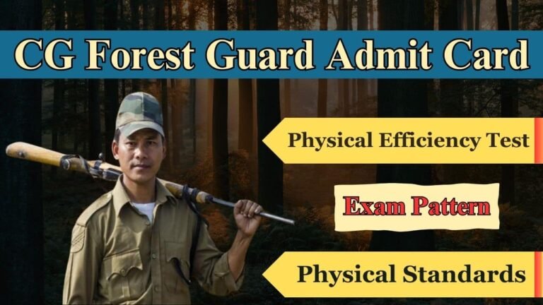 CG Forest Guard Admit Card 2024, Direct Link, Exam Date, Pattern