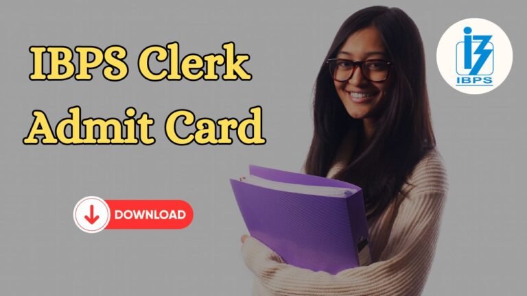 IBPS Clerk Admit Card 2024 Out, Direct Link to Call Letter @ibps.in