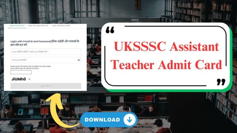 UKSSSC LT Teacher Admit Card 2024 (Out), Download @sssc.uk.gov.in