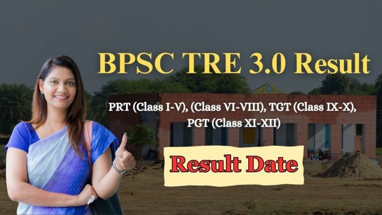 BPSC TRE 3.0 Result 2024, Merit List and Cut Off Marks @bpsc.bih.nic.in