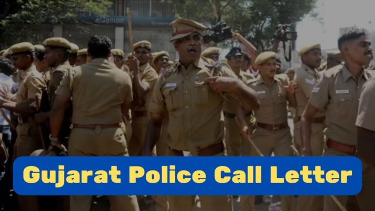 Gujarat Police Call Letter 2024, Constable Physical Test Schedule Soon