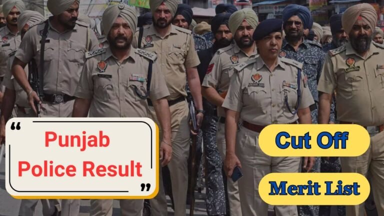 Punjab Police Result 2024 Check Constable, Merit List, Cut Off Marks