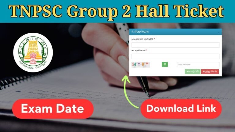 TNPSC Group 2 Hall Ticket 2024 (Out), Download @tnpsc.gov.in