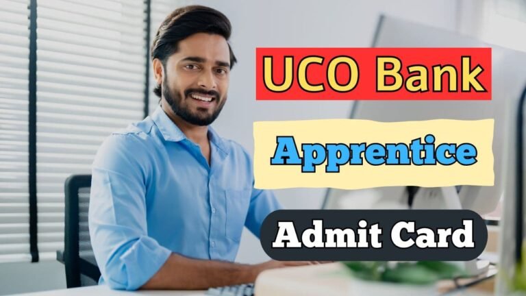 UCO Bank Apprentice Admit Card 2024, Exam Date, Paper Pattern