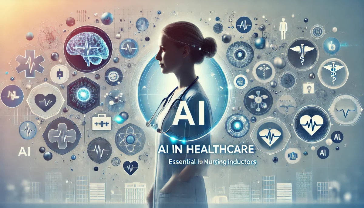 AI in Healthcare Banner for Nursing Educators Banner showcasing AI in healthcare with a nurse silhouette, futuristic AI icons, and medical imagery, titled "AI in Healthcare: Essential Knowledge for Nursing Instructors."