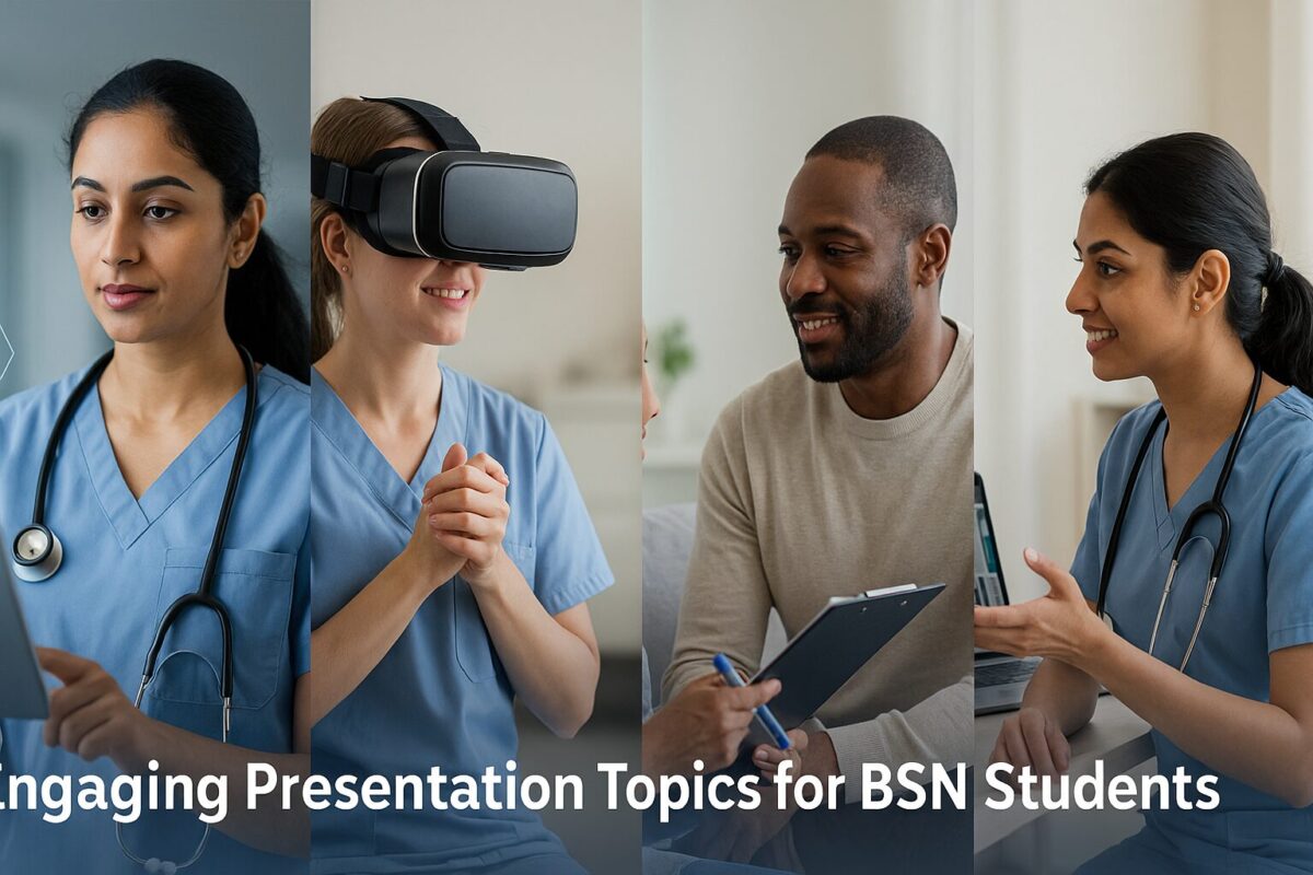 Engaging Presentation Topics for BSN Students Engaging Presentation Topics for BSN Students